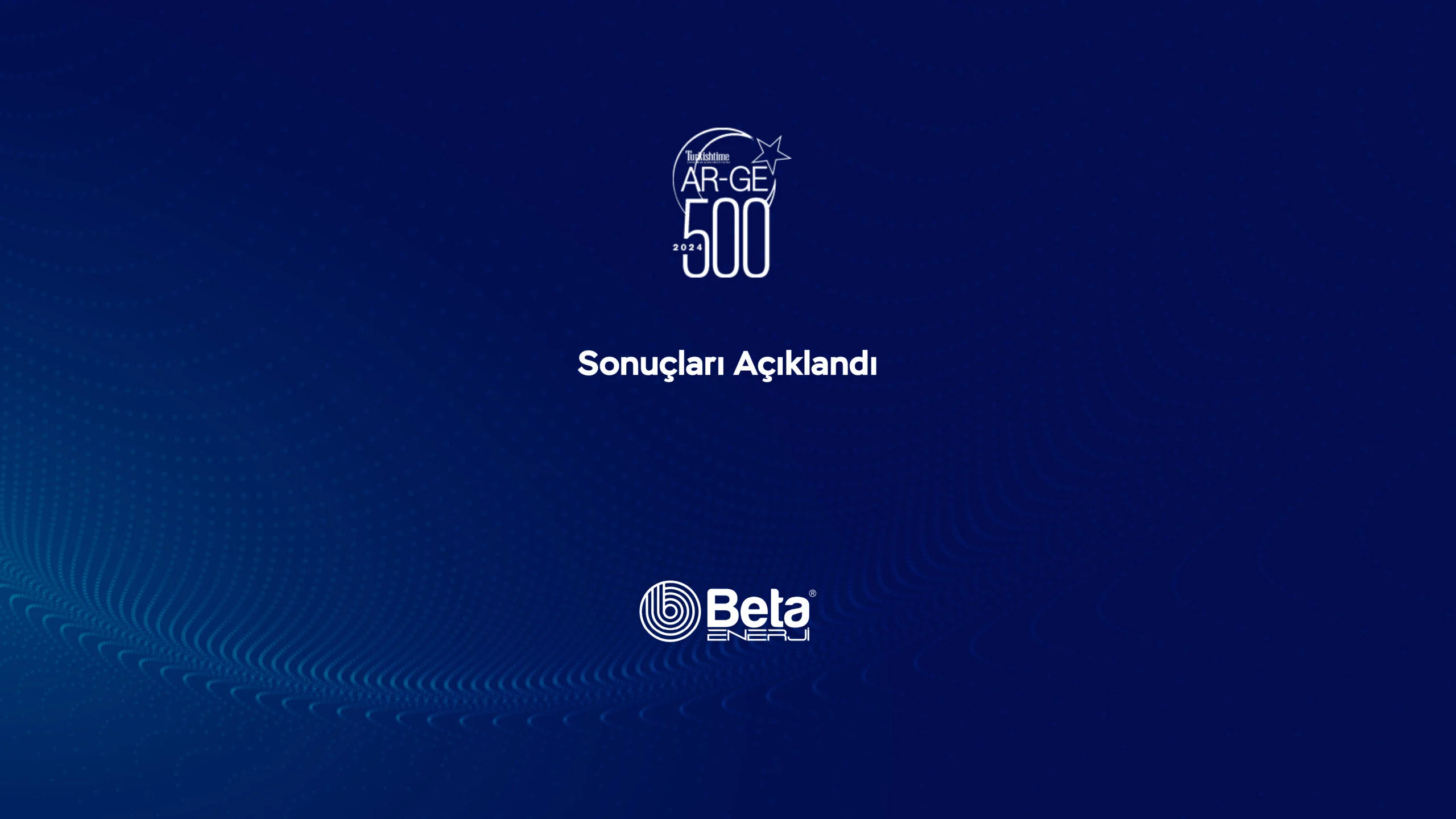 Türkiye'nin en fazla AR-GE harcaması yapan 500 şirketinden biriyiz.